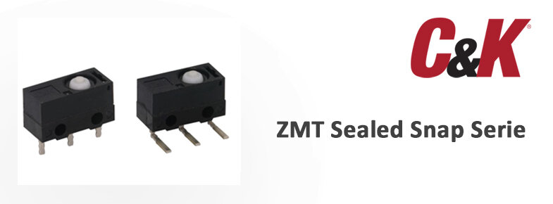  ZMT Sealed Snap Serie von C&K Switches 