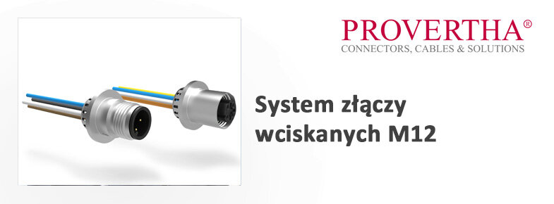 System złączy wciskanych M12 firmy Provertha