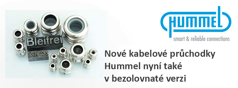 Kovové kabelové průchodky Hummel nyní take v bezolovnatém provedení 