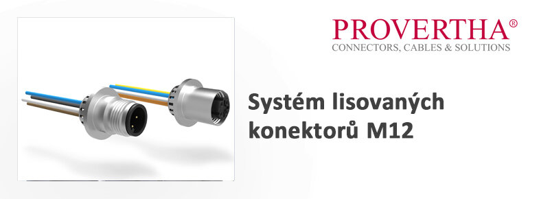 Systém lisovaných konektorů M12 společnosti Provertha