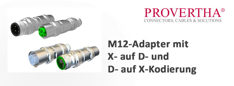 Provertha M12-Adapter mit X- auf D- und D- auf X-Kodierung