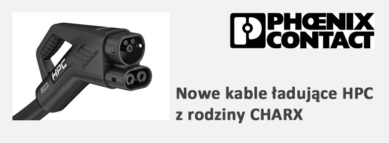 Nowe kable ładujące HPC z rodziny CHARX