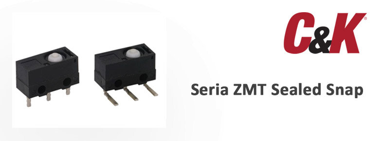 Seria ZMT Sealed Snap od C&K Switches
