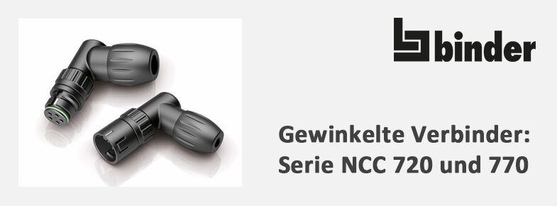 Gewinkelte Verbinder. Binder Serie NCC 720 und 770