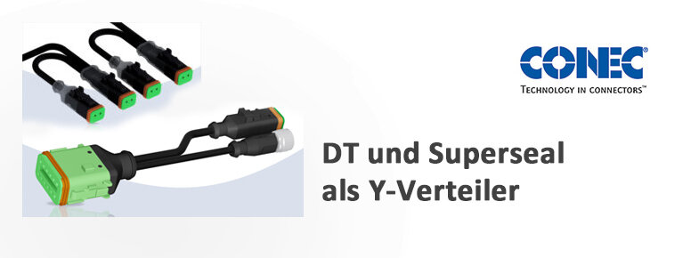 CONEC: DT und Superseal als Y-Verteiler