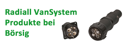 Radiall VanSystem Produkte bei Börsig